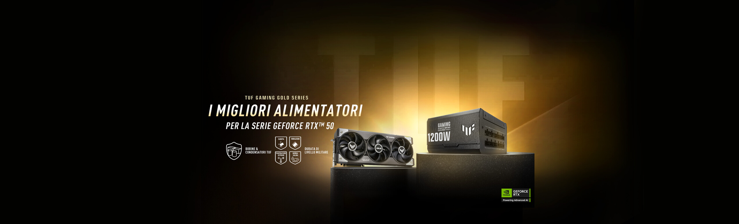 L'immagine mostra la combo schede video TUF Gaming + alimentatori TUF Gaming