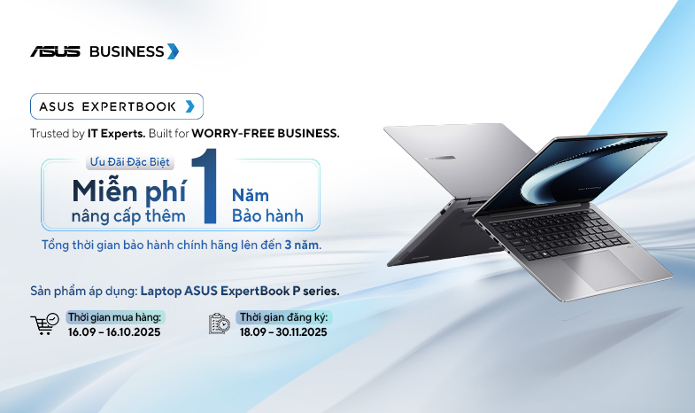 SẮM EXPERTBOOK TẶNG 1 THÊM 1 NĂM BẢO HÀNH - NÂNG TẦM CÔNG VIỆC 