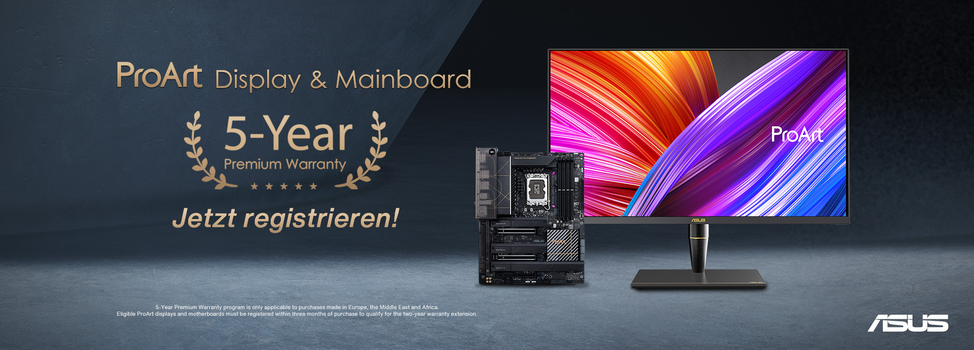 ProArt Monitor und Mainboard 5-Jahre Premium Garantie | ASUS Schweiz