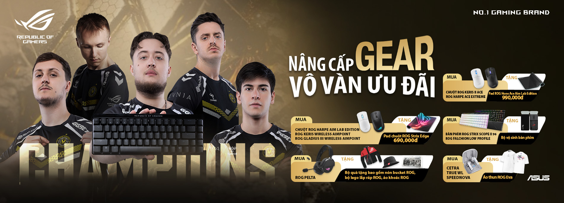 NÂNG CẤP GEAR, VÔ VÀN ƯU ĐÃI