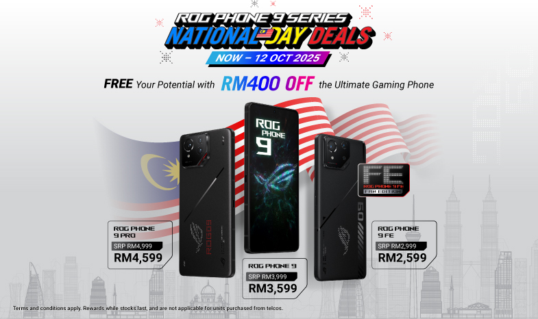 ROG phones 9 SERIES - NATIONAL DAY DEALS | ROG MALAYSIA