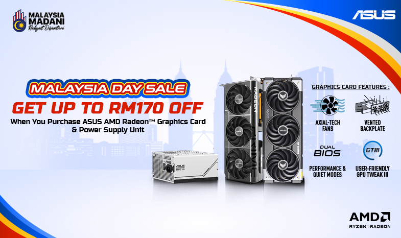 Malaysia Day Sale - AMD Radeon Graphics Card & Power Supply