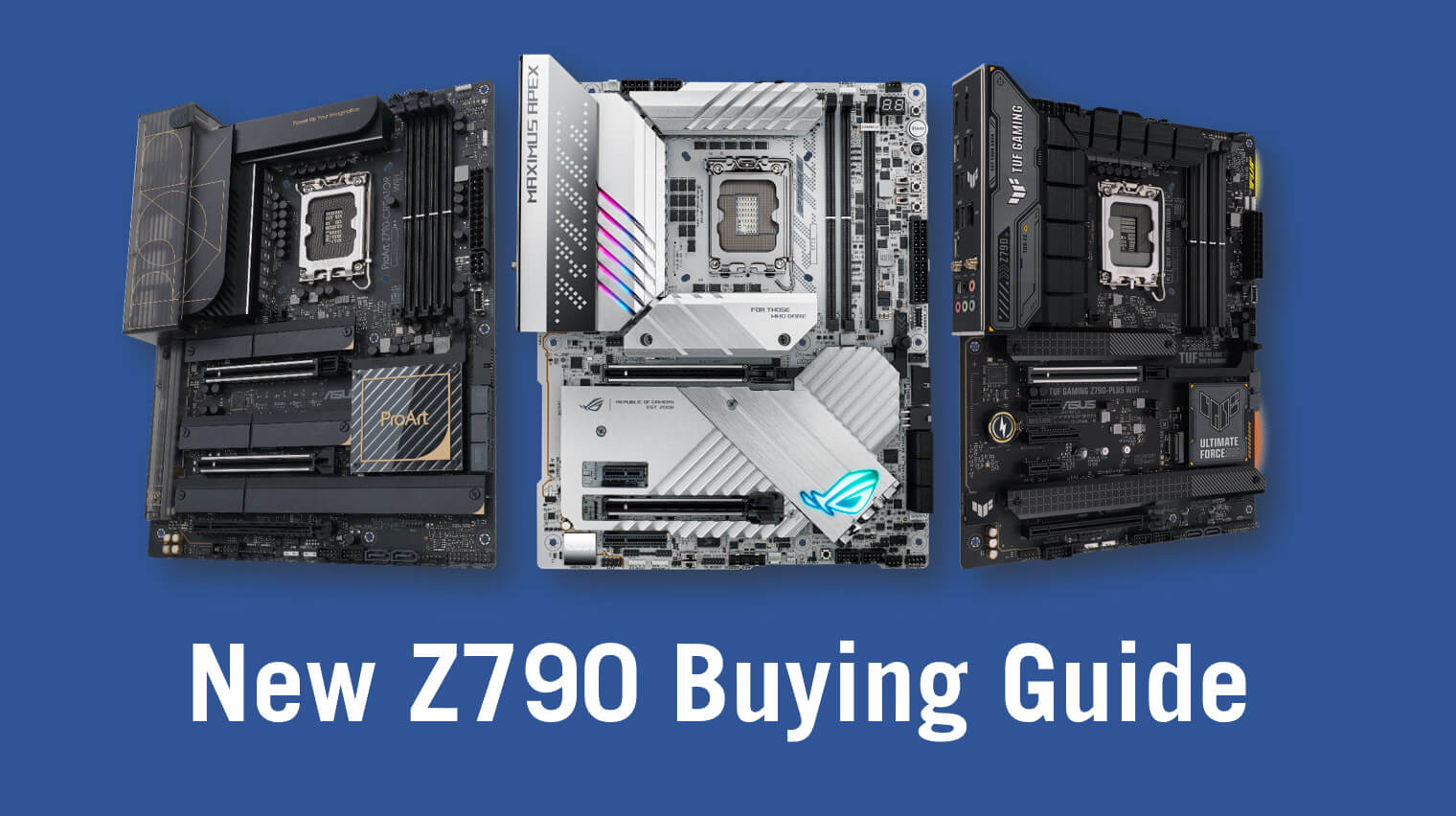 Obrázek s novými základními deskami ROG Apex, ProArt a TUF Gaming Z790